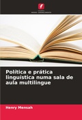 Cover: Politica e pratica linguistica numa sala de aula multilingue - Edicoes Nosso Conhecimento