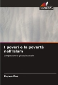 Cover: I poveri e la poverta nell'Islam - Edizioni Sapienza