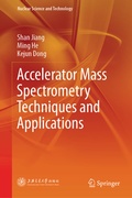 Cover: Accelerator Mass Spectrometry Techniques and Applications - Springer