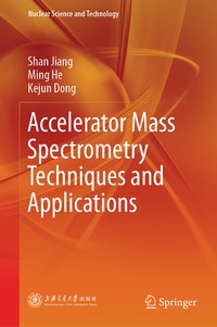 Enlarge image Cover: Accelerator Mass Spectrometry Techniques and Applications - Springer