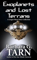 Cover: Exoplanets and Lost Terrans (Galactic League, #2) - Unicorn Productions Books