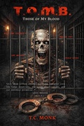 Cover: T.O.M.B. (Those Of My Blood) - T.C. Monk