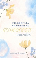 Cover: Filozofija savremene duhovnosti - Vladimir Zivkovic