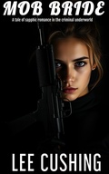 Cover: Mob Bride (Girls Kissing Girls, #24) - Lee Cushing