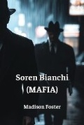 Cover: Soren Bianchi (MAFIA) - Madison Foster