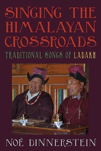 Abbildung von: Singing the Himalayan Crossroads - State University of New York Press