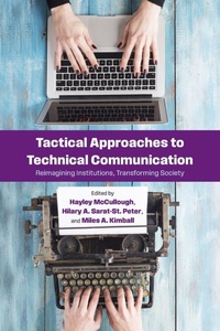 Enlarge image Cover: Tactical Approaches to Technical Communication - State University of New York Press