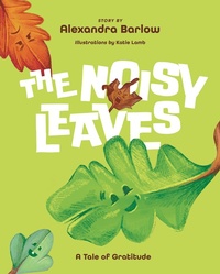 Abbildung von: The Noisy Leaves - Peanut Barks Productions