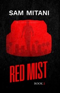 Cover: Red Mist (The Prototype Trilogy, #2) - Carrara Media