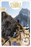 Abbildung von: Kümmerly+Frey Erlebnis Schweiz Gratwanderungen - Wanderführer - Hallwag Kümmerly+Frey