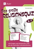 Cover: Das gro&szlig;e Religionsquiz 5-7 - Auer Verlag in der AAP Lehrerwelt GmbH
