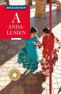 Abbildung von: Baedeker Reiseführer Andalusien - Baedeker