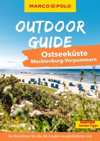 Abbildung von: MARCO POLO OUTDOOR GUIDE Reiseführer Ostseeküste Mecklenburg-Vorpommern - MARCO POLO ein Imprint von MAIRDUMONT