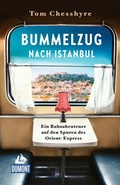 Cover: Bummelzug nach Istanbul - DuMont Reiseverlag