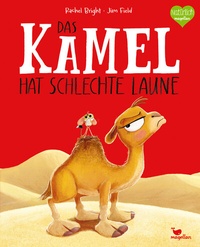 Abbildung von: Das Kamel hat schlechte Laune - Magellan