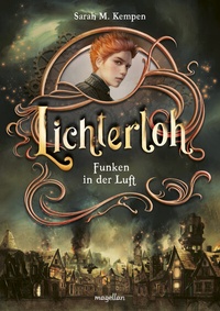 Abbildung von: Lichterloh - Funken in der Luft - Magellan