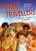 Cover: Time Travellers - N&auml;chster Sprung - Australien! - Magellan