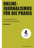 Cover: Online-Journalismus f&uuml;r die Praxis - Herbert von Halem Verlag