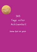 Cover: 365 Tage voller Achtsamkeit - epubli