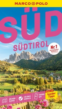 Abbildung von: MARCO POLO Reiseführer Südtirol - MARCO POLO ein Imprint von MAIRDUMONT