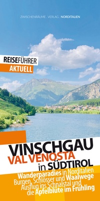 Abbildung von: Vinschgau-Reiseführer - Zwischenräume