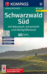 Abbildung von: KOMPASS Wanderführer Schwarzwald Süd mit Naturpark, Kaiserstuhl und Markgräflerland, 60 Touren mit Extra-Tourenkarte - KOMPASS-Karten