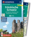 Cover: KOMPASS Wanderf&uuml;hrer Fr&auml;nkische Schweiz mit Oberem Maintal und Hersbrucker Schweiz, 55 Touren mit Extra-Tourenkarte - KOMPASS-Karten