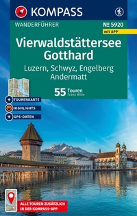 Abbildung von: KOMPASS Wanderführer Vierwaldstättersee, Gotthard, 55 Touren mit Extra-Tourenkarte - KOMPASS-Karten