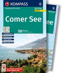 Abbildung von: KOMPASS Wanderführer Comer See, 50 Touren mit Extra-Tourenkarte - KOMPASS-Karten