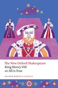 Cover: King Henry VIII; or All is True - OUP eBook
