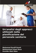 Cover: Un'analisi degli approcci utilizzati nella pianificazione del personale sanitario - Edizioni Sapienza