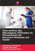 Cover: Uma Analise das Abordagens Utilizadas no Planeamento de Recursos Humanos em Saude - Edicoes Nosso Conhecimento