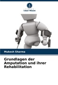 Cover: Grundlagen der Amputation und ihrer Rehabilitation - International Book Market Service Ltd
