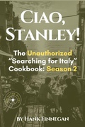 Bild: Ciao, Stanley! (Unofficial Searching for Italy Cookbook, #2) - Kid Sister Books