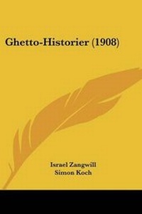 Abbildung von: Ghetto-Historier (1908) - Kessinger Publishing