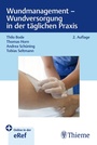 Cover: Wundmanagement - Wundversorgung in der täglichen Praxis - Thieme