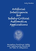 Cover: Artificial Intelligence for Safety-Critical Automotive Applications - tredition