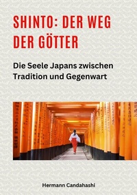 Abbildung von: Shinto: Der Weg der Götter II - tredition