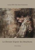Bild: Le Dernier Espoir des Bourbons - tredition