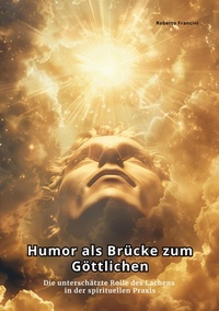 Abbildung von: Humor als Brücke zum Göttlichen - tredition