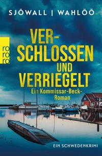 Abbildung von: Verschlossen und verriegelt: Ein Kommissar-Beck-Roman - Rowohlt