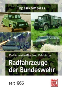 Abbildung von: Radfahrzeuge der Bundeswehr - Motorbuch Verlag