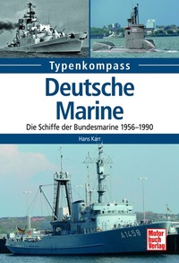 Abbildung von: Deutsche Marine - Motorbuch Verlag