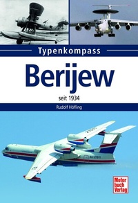 Abbildung von: Berijew - Motorbuch Verlag