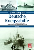 Cover: Deutsche Kriegsschiffe - Motorbuch Verlag