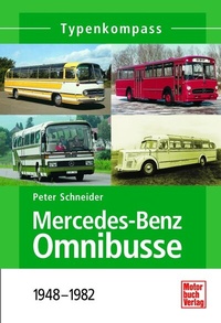 Abbildung von: Mercedes-Benz Omnibusse - Motorbuch Verlag