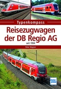Cover: Reisezugwagen der DB Regio AG - Motorbuch Verlag