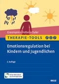 Cover: Therapie-Tools Emotionsregulation bei Kindern und Jugendlichen - Beltz Verlagsgruppe GmbH & Co. KG