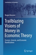 Cover: Trailblazing Visions of Money in Economic Theory - Springer