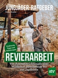 Bild: Jungj&auml;ger-Ratgeber - Revierarbeit - Stocker, L